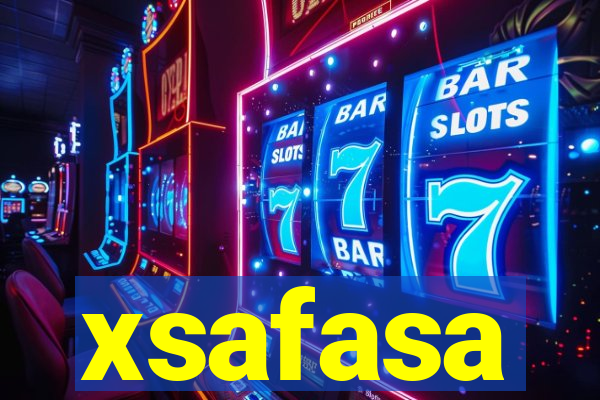 xsafasa