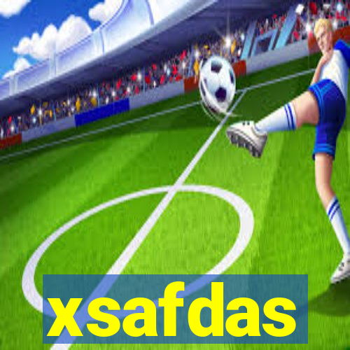 xsafdas