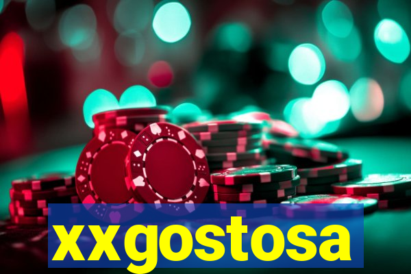 xxgostosa