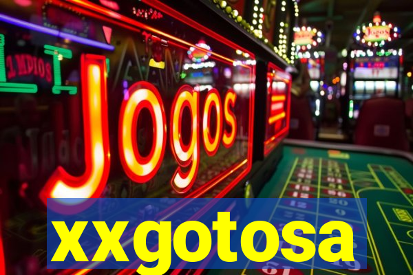 xxgotosa