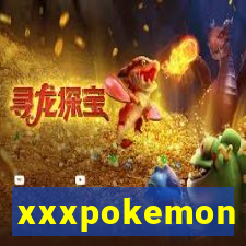 xxxpokemon